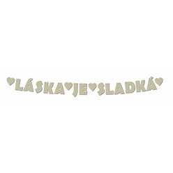 Girlanda " LÁSKA JE SLADKÁ " cappuccino